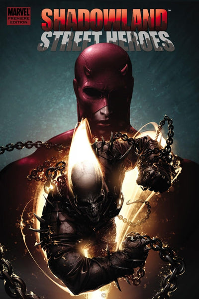 SHADOWLAND : SHADOWS AND STREET HEROES