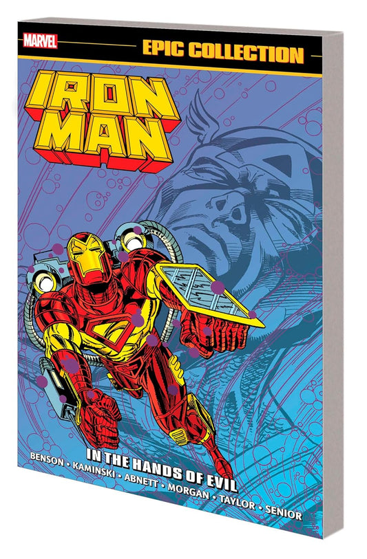 IRON MAN EPIC COLLECTION: IN THE HANDS OF EVIL