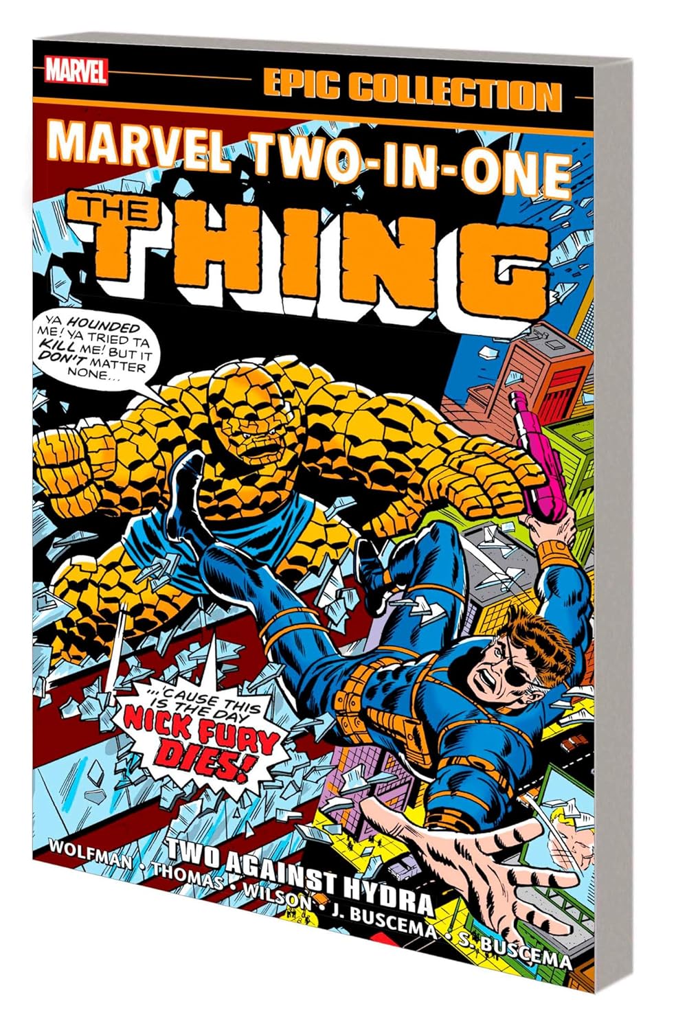 MARVEL TWO-IN-ONE: THE THING: TWO AGAINST HYDRA