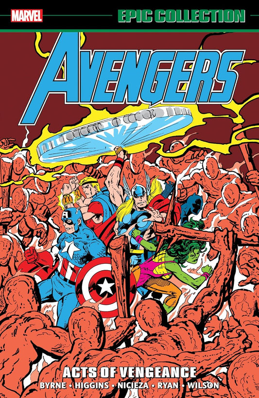 AVENGERS EPIC COLLECTION: ACTS OF VENGEANCE