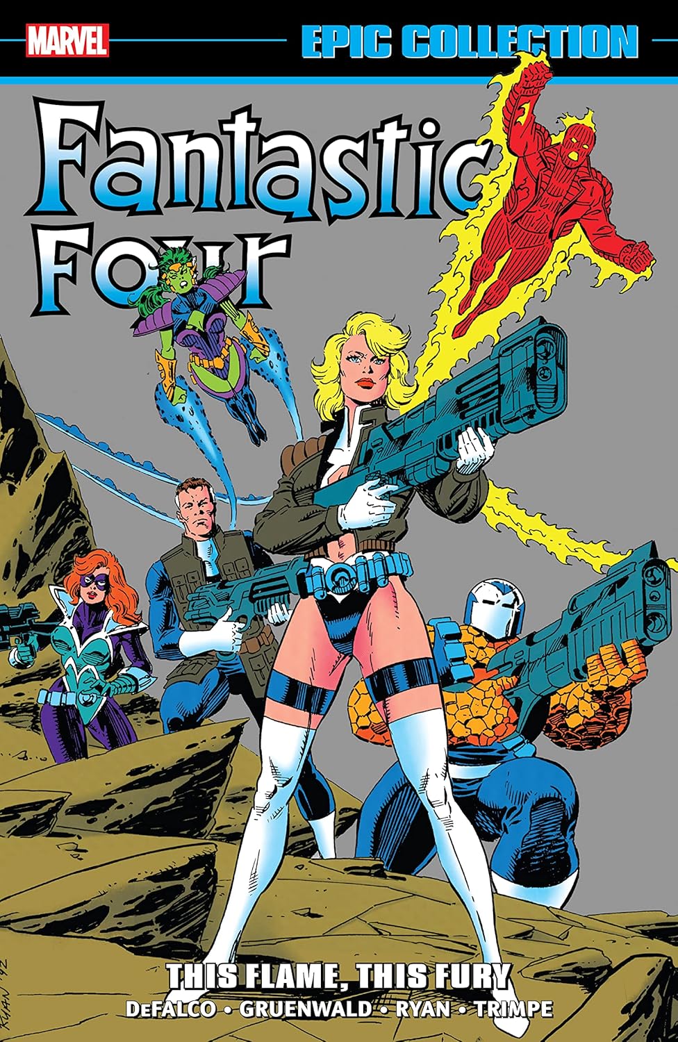 FANTASTIC FOUR EPIC COLLECTION: THIS FLAME, THIS FURY