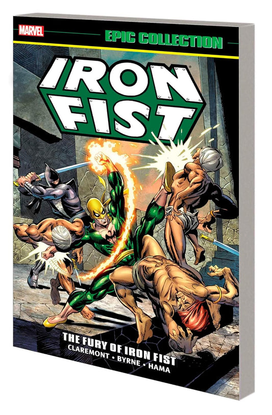 IRON FIST EPIC COLLECTION: THE FURY OF IRON FIST