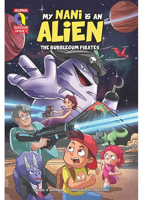 My Nani Is An Alien - The Bubblegum Pirates
