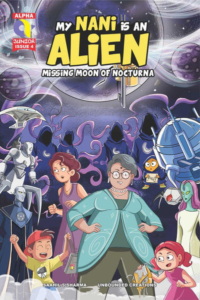 My Nani is an Alien - Missing Moon of Nocturna