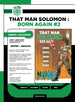 That Man Solomon: Born Again 2