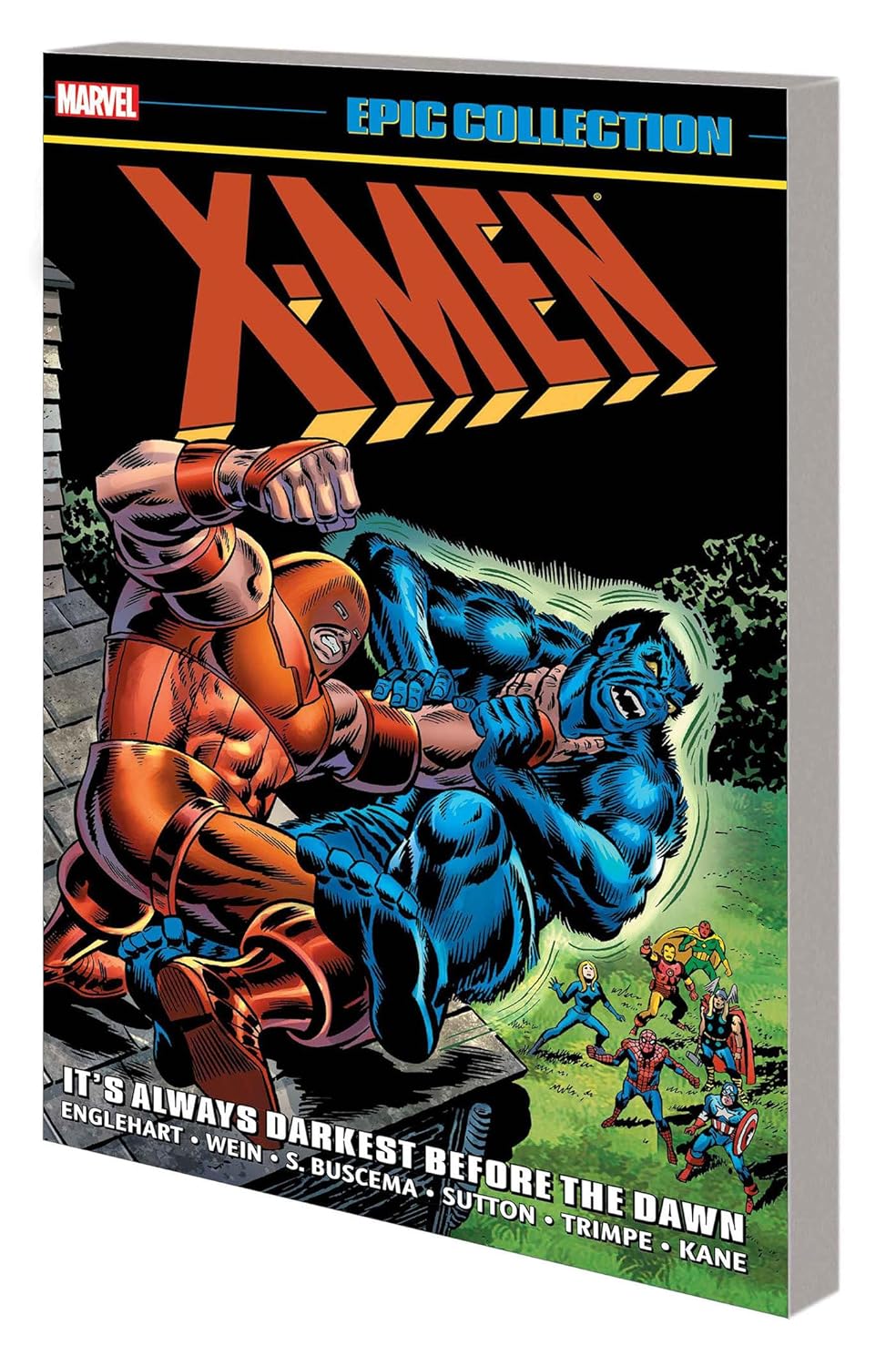 X-MEN EPIC COLLECTION: IT'S ALWAYS DARKEST BEFORE THE DAWN